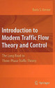 Introduction to Modern Traffic Flow Theory and Control The Long Road to Three-Phase Traffic Theory 1st Edition Edition