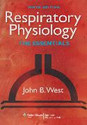 Respiratory Physiology The Essentials With the Point Access Scratch Code The Essentials 9th Edition