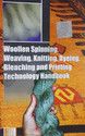 Woollen Spinning Weaving Knitting Dyeing Bleaching and Printing Technology Handbook English