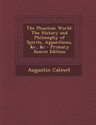 Phantom World The History and Philosophy of Spirits Apparitions C C English