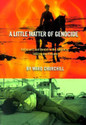 A Little Matter of Genocide Holocaust and Denial in the Americas 1492 to the Present