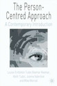 The Person-Centred Approach A Contemporary Introduction