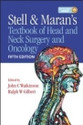 Stell and Maran s Textbook of Head and Neck Surgery and Oncology 5 Edition