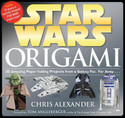 Star Wars Origami 36 Amazing Paper-Folding Projects from a Galaxy Far Far Away