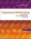 Interpersonal Relationships Professional Communication Skills for Nurses 0006 Edition