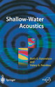 Shallow Water Acoustics 1st Edition
