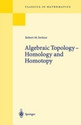 Algebraic Topology Homotopy and Homology Reprint of the 1st ed Edition
