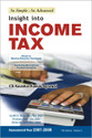 Insight into Income Tax Based on Memory Retention Techniques Vol 1 9th ed Edition