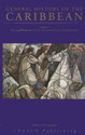 General History of the Caribbean The Long Nineteenth Century Nineteenth Century Transformations