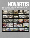Novartis How a Pharmaceutical World Leader Was Created Out of CIBA Geigy and Sandoz