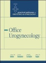 Office Urogynecology illustrated edition Edition