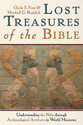 Lost Treasures of the Bible Understanding the Bible Through Archaeological Artifacts in World Museums