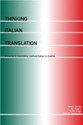 Thinking Italian Translation A Course in Translation Method Italian to English