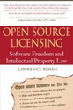 Open Source Licensing Software Freedom and Intellectual Property Law 1st Edition