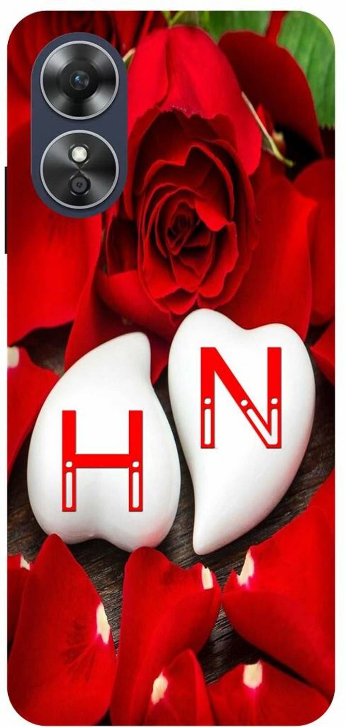JUGGA OPPO A17, OPPO A17k, H LOVES N NAME,H NAME, N LETTER, ALPHABET,H LOVE  N NAME Plastic Back Cover Price in India - Buy JUGGA OPPO A17, OPPO A17k, H  LOVES N