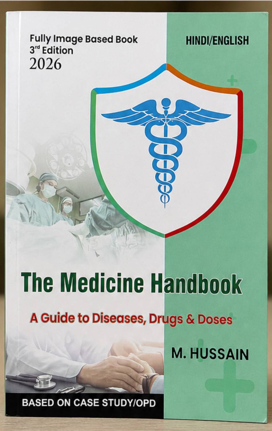 The Medicine Handbook 2026 (3rd Edition) by M. Hussain - Image 1
