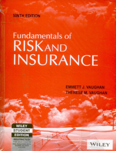 Fundamentals of Risk and Insurance, 9th Ed: Buy Fundamentals of Risk and Insurance, 9th Ed by ...