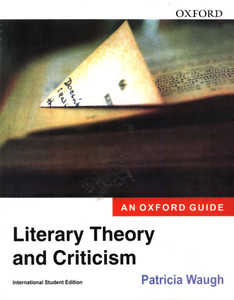 An Oxford Guide Literary Theory and Criticism: Buy An Oxford Guide ...