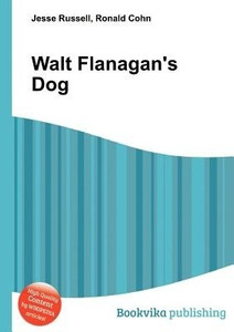 Walt Flanagan S Dog Buy Walt Flanagan S Dog By Unknown At Low Price In India Flipkart Com Walt Flanagan S Dog Buy Walt Flanagan S Dog By Unknown At Low Price In India Flipkart Com