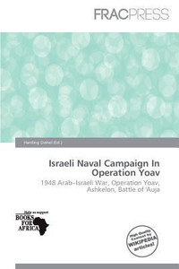Israeli Naval Campaign in Operation Yoav Buy Israeli Naval Campaign in
