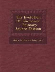 The Evolution of SeaPower Primary Source Edition Buy