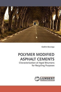 Polymer Modified Asphalt Cements: Buy Polymer Modified Asphalt Cements ...