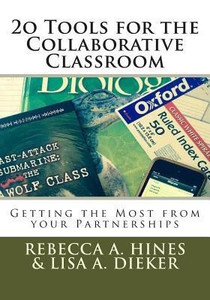 20 Tools for the Collaborative Classroom: Buy 20 Tools for the ...