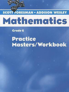 Scott Foresman Math 2004 Practice Masters/Workbook Grade 6: Buy Scott ...