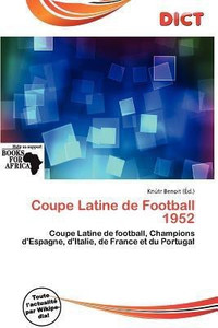 Coupe Latine de Football 1952 Buy Coupe Latine de Football 1952 by
