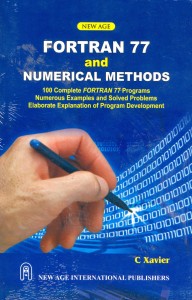 Fortran 77 And Numerical Methods By C Xavier