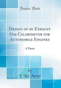 Design of an Exhaust Gas Calorimeter for Automobile Engines: Buy Design ...