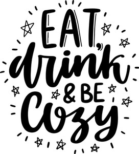 eat drink and be cozy |Motivational Poster|Inspirational Poster|Gym ...