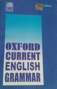 Oxford Current English Grammar 2019 Edition Buy Oxford Current English Grammar 2019 Edition By Sinha At Low Price In India Flipkart Com
