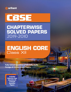 Cbse English Core Chapterwise Solved Papers Class 12 2019-20: Buy Cbse ...