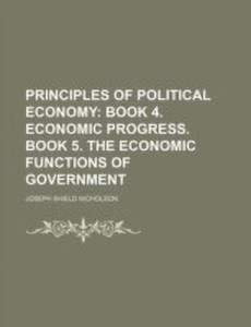 Principles Of Political Economy Volume Book Economic Progress