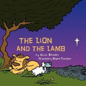 The Lion and the Lamb: Buy The Lion and the Lamb by Bender Chris at Low ...
