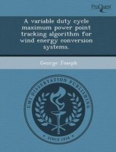 A Variable Duty Cycle Maximum Power Point Tracking Algorithm for Wind ...
