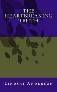 The Heartbreaking Truth: Buy The Heartbreaking Truth by Anderson