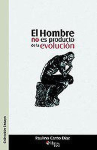 El Hombre No Es Producto de la Evolucion: Buy El Hombre No Es Producto ...