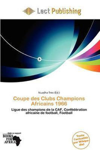 Coupe Des Clubs Champions Africains 1966 Buy Coupe Des Clubs Champions