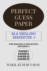 PERFECT GUESS PAPER M.A ENGLISH SEMESTER -1: Buy PERFECT GUESS PAPER M.A ENGLISH SEMESTER -1 by WAKIL at Low Price in India | Flipkart.com