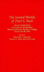 The Several Worlds of Pearl S. Buck: Buy The Several Worlds of Pearl S ...