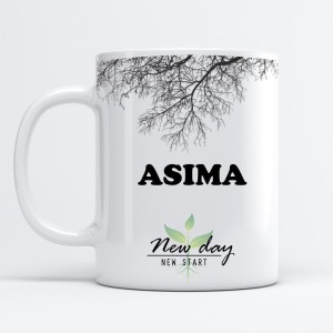 Beautum Asima Printed New Day New Start White Name Model No:NDNS002362  Ceramic Coffee Mug Price in India - Buy Beautum Asima Printed New Day New  Start White Name Model No:NDNS002362 Ceramic Coffee