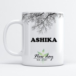 Beautum Ashika Printed New Day New Start White Name Model No:NDNS002273  Ceramic Coffee Mug Price in India - Buy Beautum Ashika Printed New Day New  Start White Name Model No:NDNS002273 Ceramic Coffee