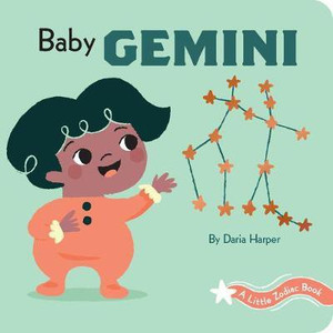 A Little Zodiac Book: Baby Gemini: Buy A Little Zodiac Book: Baby