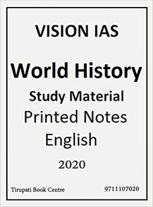 Vision IAS World History Notes For UPSC Exam Paperback – 2020: Buy ...