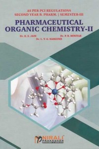 PHARMACEUTICAL ORGANIC CHEMISTRY 2 [For B.Pharmacy - Second Year (SY ...