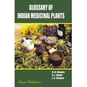 Glossary of Indian Medicinal Plants: Buy Glossary of Indian Medicinal ...