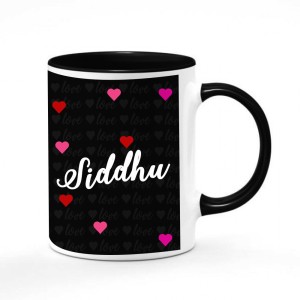 Gifts Zone - Siddhu Name Printed Black Inner Handle, Best Gifts For  Valentine's Day/ Birthday/Anniversary - MGZ-165 Ceramic Coffee Mug Price in  India - Buy Gifts Zone - Siddhu Name Printed Black