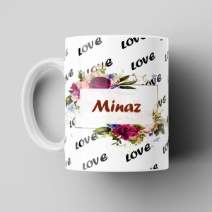 Beautum Love Minaz Romantic Name Ceramic Coffee Best Gift For Loved Ones  Model No:BNMLVY012756 Ceramic Coffee Mug Price in India - Buy Beautum Love  Minaz Romantic Name Ceramic Coffee Best Gift For